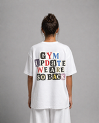 GYM UPDATE | OVERSIZE SHIRT