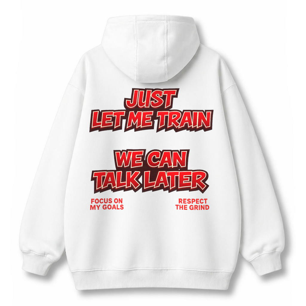 LET ME TRAIN | OVERSIZE HOODIE