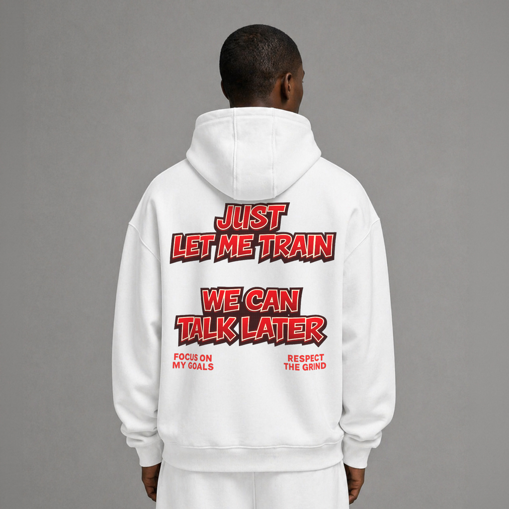 LET ME TRAIN | OVERSIZE HOODIE