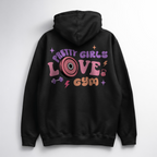 Pretty Girls Love Gym Oversize Hoodie (Backprint)