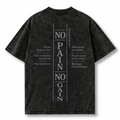 NO PAIN NO GAIN | WASHED OVERSIZE SHIRT