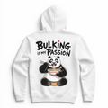 Bulking is my Passion Hoodie (Backprint)