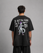 OVERSIZE SHIRT I HIT THE GYM